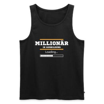 Millionär in Ausbildung - Männer Premium Bio Tank Top - Schwarz - Vorne - Michal (187cm)