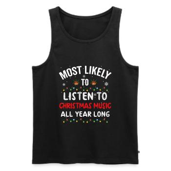 Plus susceptible d’écouter de la musique de Noël toute l’année - Débardeur bio Premium Homme - noir - Devant - Michal (187cm)