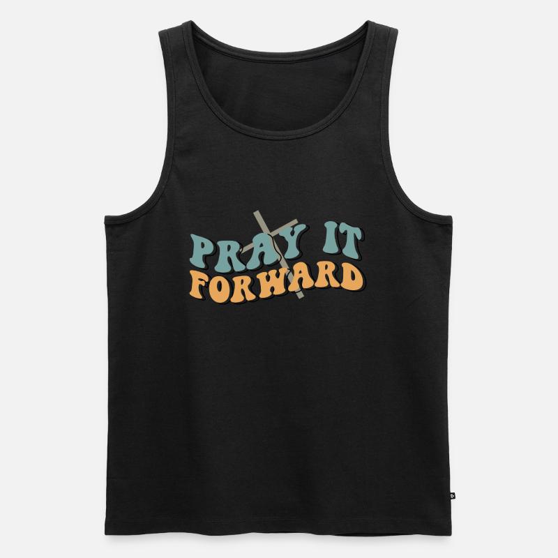 pray it forward - Männer Premium Bio Tank Top - Schwarz