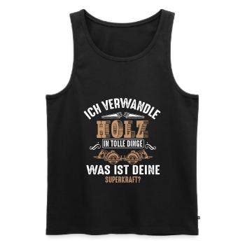Je transforme le bois en choses merveilleuses | Menuisier bois - Débardeur bio Premium Homme - noir - Devant - AI Model Male 178 light (178cm)