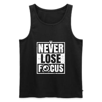 Never Lose Focus Photographer Photographer Photography - Men's Premium Organic Tank Top - black - Front - Michal (187cm)
