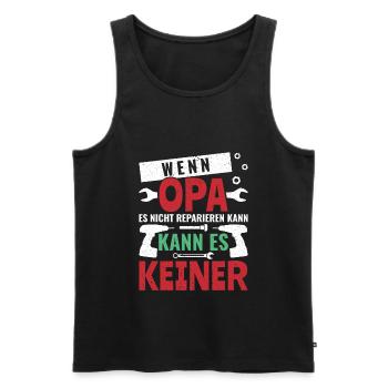 Wenn Opa es nicht reparieren kann Großvater - Männer Premium Bio Tank Top - Schwarz - Vorne - Michal (187cm)