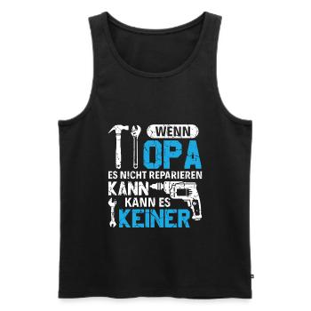 Wenn Opa es nicht reparieren kann Großvater - Männer Premium Bio Tank Top - Schwarz - Vorne - Michal (187cm)