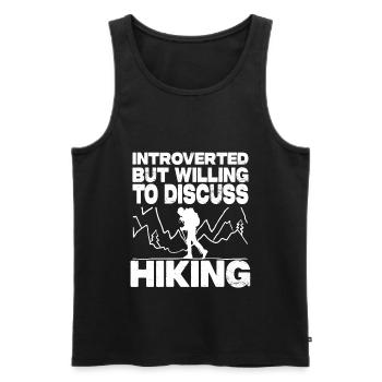 Introverted But Willing To Discuss Hiking - Men's Premium Organic Tank Top - black - Front - Michal (187cm)