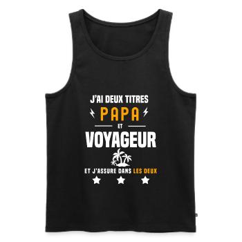 j'ai deux titres papa et voyageur père voyage - Débardeur bio Premium Homme - noir - Devant - Michal (187cm)