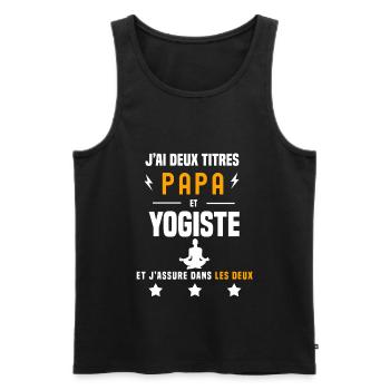 j'ai deux titres papa et yogiste père yoga - Débardeur bio Premium Homme - noir - Devant - Michal (187cm)