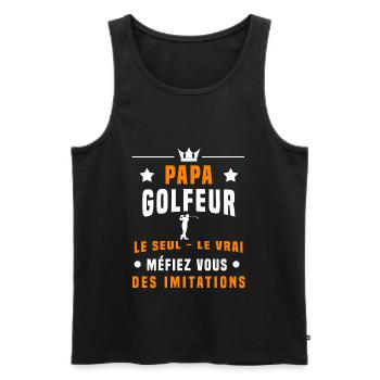 papa golfeur méfiez vous des imitations golf - Débardeur bio Premium Homme - noir - Devant - Michal (187cm)