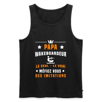 papa wakeboardeur méfiez vous imitations wakeboard - Débardeur bio Premium Homme - noir - Devant - Michal (187cm)