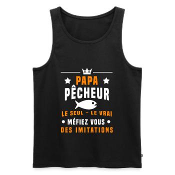 papa pêcheur poisson méfiez vous imitations pêche - Débardeur bio Premium Homme - noir - Devant - Michal (187cm)