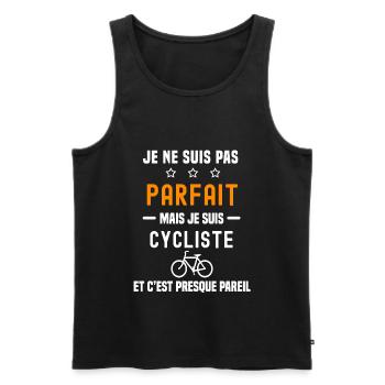 vélo pas parfait mais cycliste vélo - Débardeur bio Premium Homme - noir - Devant - Michal (187cm)