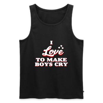 I Love To Make Boy's Cry - Women Power - Männer Premium Bio Tank Top - Schwarz - Vorne - Michal (187cm)