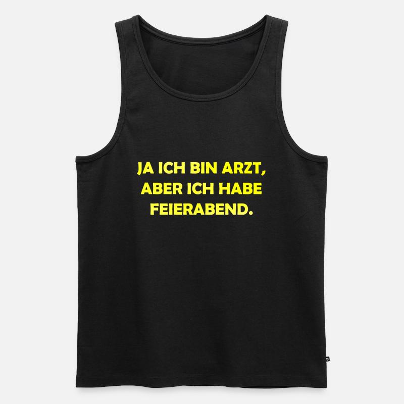 ich bin Arzt im Feierabend - Männer Premium Bio Tank Top - Schwarz
