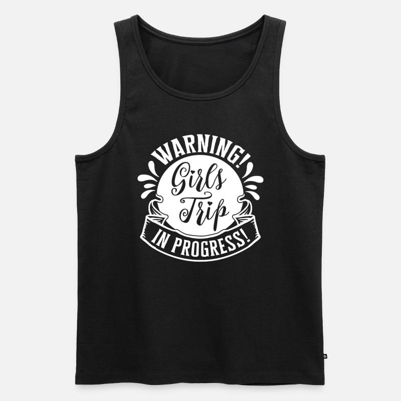Warning Girls Trip In Progress - Männer Premium Bio Tank Top - Schwarz