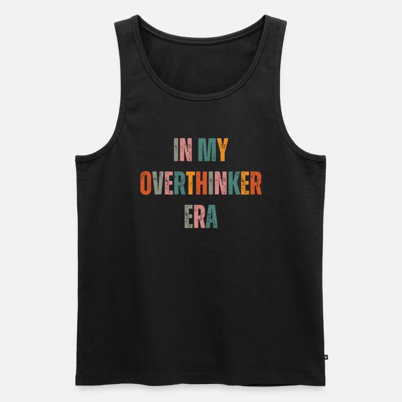 Dans mon ère Overthinker Overthink - Débardeur bio Premium Homme - noir