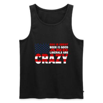 God Is Great Beer Is Good And Liberals Are Crazy - Männer Premium Bio Tank Top - Schwarz - Vorne - AI Model Male 178 light (178cm)