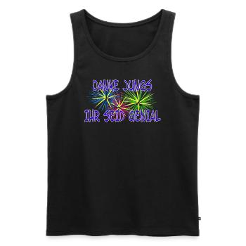 DANKE JUNGS - IHR SEID GENIAL - Männer Premium Bio Tank Top - Schwarz - Vorne - Michal (187cm)