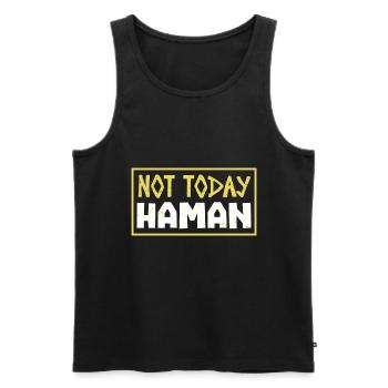 Not Today Haman Purim Judaism - Men's Premium Organic Tank Top - black - Front - Michal (187cm)