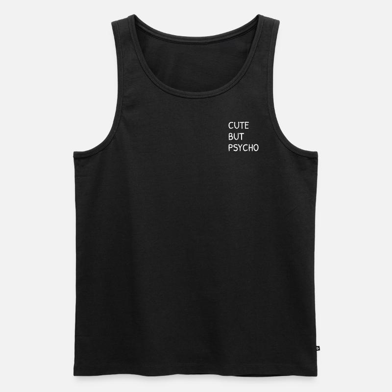 Cute but psycho white - Männer Premium Bio Tank Top - Schwarz