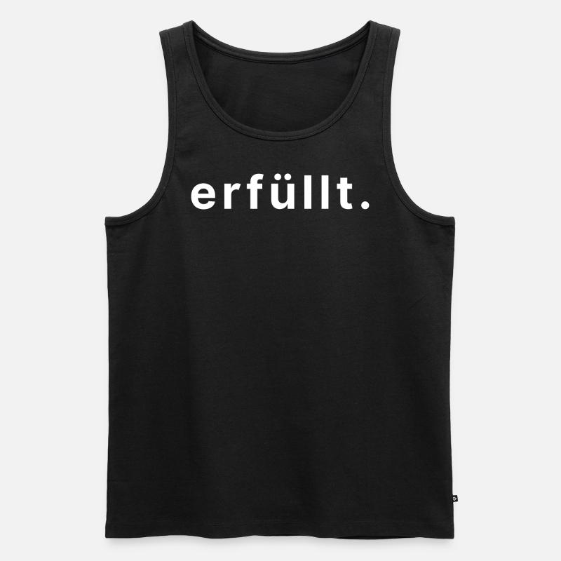 erfüllt. - Männer Premium Bio Tank Top - Schwarz