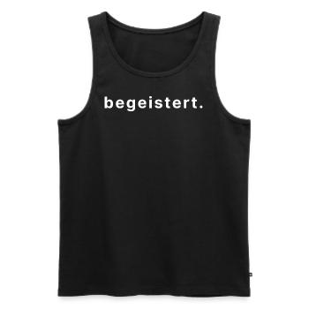 begeistert. - Männer Premium Bio Tank Top - Schwarz - Vorne - Michal (187cm)