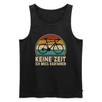 Keine Zeit Radfahren MTB Rennrad Fahrrad Rad - Männer Premium Bio Tank Top - Schwarz - Vorne - AI Model Male 178 light (178cm)