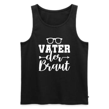 Vater der Braut Brautvater Hochzeit Polterabend - Männer Premium Bio Tank Top - Schwarz - Vorne - AI Model Male 178 light (178cm)