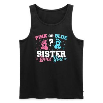 Rosa Oder Blau Schwester Liebt Dich Geschlecht Enthüllung Schwester - Männer Premium Bio Tank Top - Schwarz - Vorne - AI Model Male 178 light (178cm)
