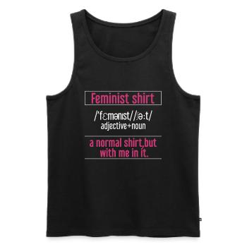 International Womens Day Feminist Meaning - Men's Premium Organic Tank Top - black - Front - Michal (187cm)