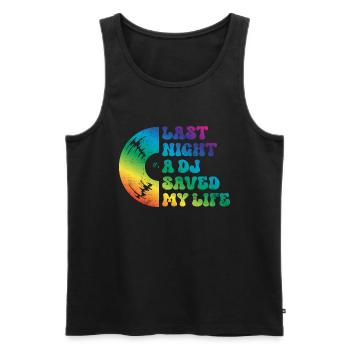 Last night a dj saved my life - Men's Premium Organic Tank Top - black - Front - AI Model Male 178 light (178cm)