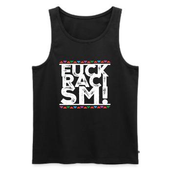Fuck Racism - Men's Premium Organic Tank Top - black - Front - Michal (187cm)