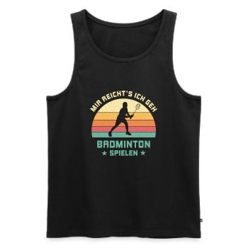 It's enough for me I go to play badminton sports team - Men's Premium Organic Tank Top - black - Front - AI Model Male 178 light (178cm)