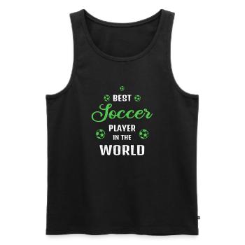Best Football Player in the World Quote Gift - Men's Premium Organic Tank Top - black - Front - Michal (187cm)