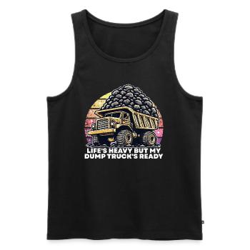DAS LEBEN IST SCHWER, ABER MEIN MULDENKIPPER IST BEREIT - Männer Premium Bio Tank Top - Schwarz - Vorne - Michal (187cm)