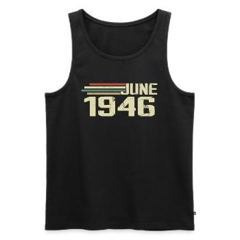 Juni 1946 Jahrestag Juni 1946 Juni 1946 Geburtstag - Männer Premium Bio Tank Top - Schwarz - Vorne - Michal (187cm)