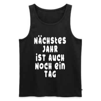 Next year is also another day - Optimist - Men's Premium Organic Tank Top - black - Front - Michal (187cm)