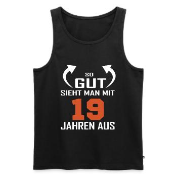 So gut sieht man mit 19 aus - Männer Premium Bio Tank Top - Schwarz - Vorne - Michal (187cm)