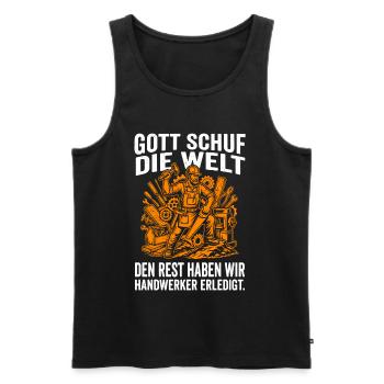Stolzer Handwerker, Gott Schuf die Welt, Handwerk - Männer Premium Bio Tank Top - Schwarz - Vorne - Michal (187cm)