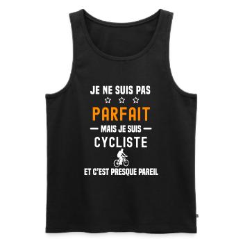 vélo pas parfait mais cycliste vtt - Débardeur bio Premium Homme - noir - Devant - Michal (187cm)