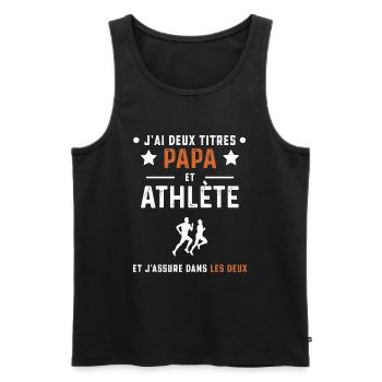 j'ai deux titres papa et athlète athlé - Débardeur bio Premium Homme - noir - Devant - Michal (187cm)