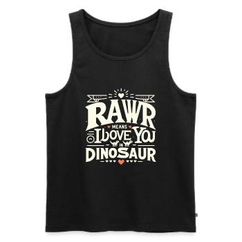 Dinosaurier Humor Valentinstag Lustige Sätze - Männer Premium Bio Tank Top - Schwarz - Vorne - Michal (187cm)