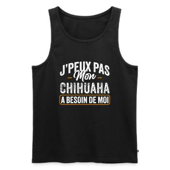 J'Peux Pas Mon Chihuahua A Besoin De Moi - Débardeur bio Premium Homme - noir - Devant - Michal (187cm)