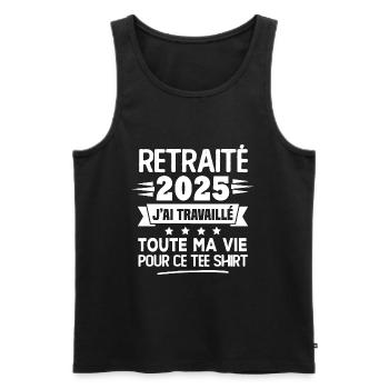 Retraité 2025 j'ai travaillé toute ma vie pour ce - Débardeur bio Premium Homme - noir - Devant - Michal (187cm)
