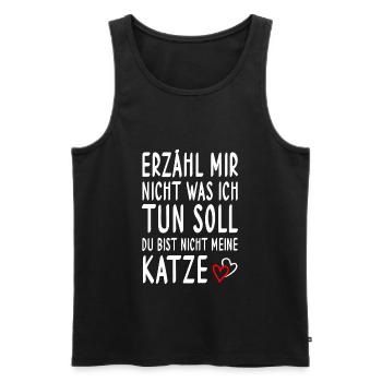 Cat don't tell me what to do funny - Men's Premium Organic Tank Top - black - Front - Michal (187cm)