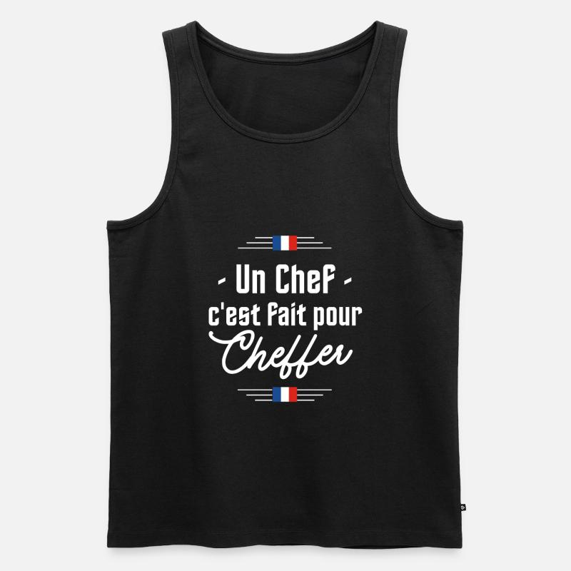 Un chef c'est fait pour cheffer - Citation Chirac - Débardeur bio Premium Homme - noir
