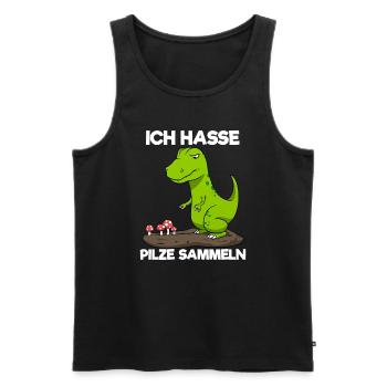 Ich Hasse Pilze Sammeln Dinosaurier Pilzsammler - Männer Premium Bio Tank Top - Schwarz - Vorne - Michal (187cm)