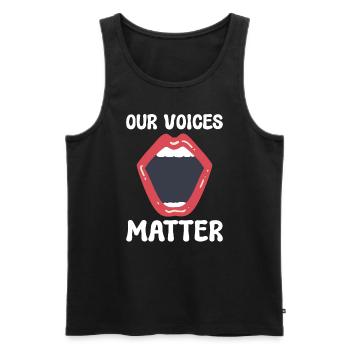 Our Voices Matter Women Activist - Men's Premium Organic Tank Top - black - Front - AI Model Male 178 light (178cm)