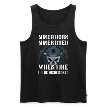 Proud miner - Men's Premium Organic Tank Top - black - Front - Michal (187cm)