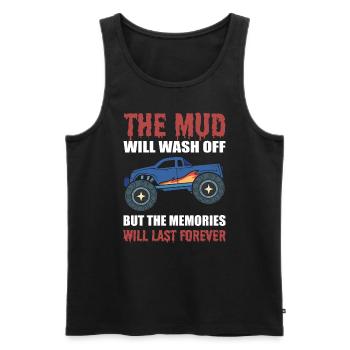 The Mud Will Wash Off But The Memories Will Last - Men's Premium Organic Tank Top - black - Front - AI Model Male 178 light (178cm)