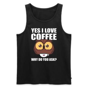 Eulen Kaffeeliebhaber Kaffee - Männer Premium Bio Tank Top - Schwarz - Vorne - Michal (187cm)