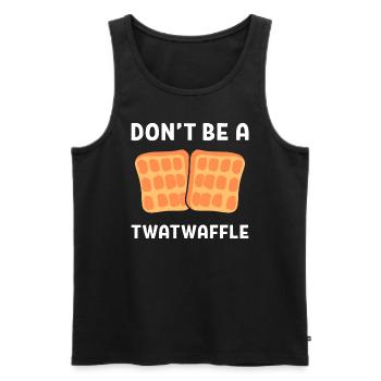 Don't Be A Twatwaffle Waffeleisen - Männer Premium Bio Tank Top - Schwarz - Vorne - AI Model Male 178 light (178cm)